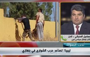 ليبيا: تصاعد حرب الشوارع في بنغازي