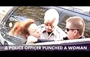 بالفيديو.. شرطي يلكم سيدة بوحشية أثناء اعتقالها