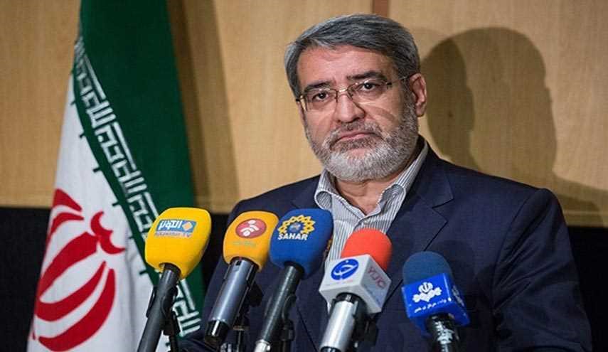 وزير الداخلية الايراني: وضعنا خططا دقيقة لاحتواء 