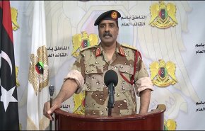 الجيش الليبي يؤكد ضرورة إخراج القوات الاجنبية وإجراء الانتخابات