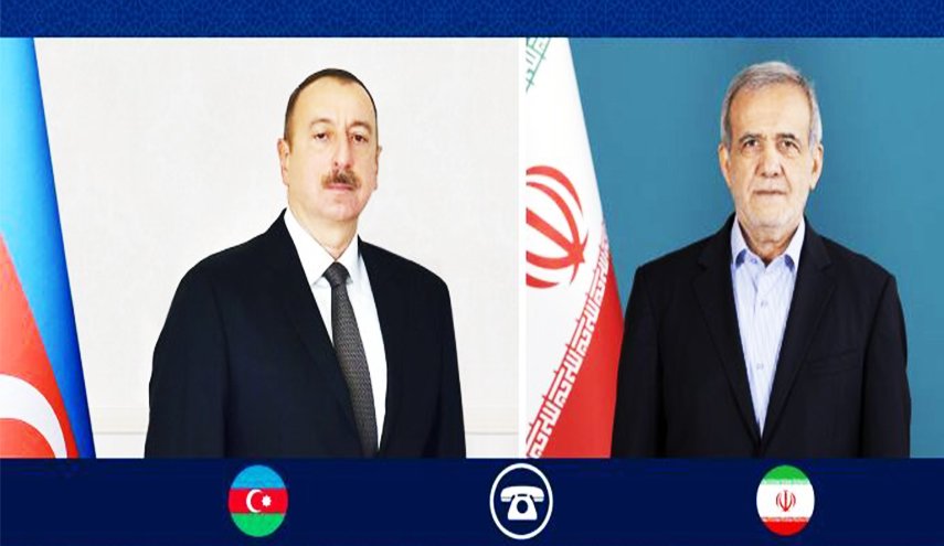 بزشكيان وعلييف يؤكدان تعميق علاقات الأخوة وتطوير التعاون الاقتصادي