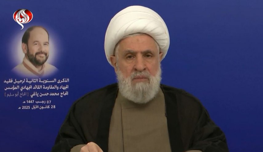 الشيخ نعيم قاسم: أمريكا والكيان الإسرائيلي وراء عدم استقرار لبنان