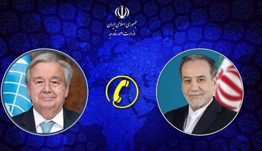 گفت وگوی تلفنی عراقچی با دبیر کل سازمان ملل متحد