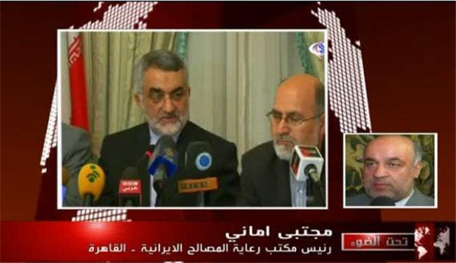 طهران والقاهرة تدركان اهمية تعزيز العلاقات