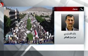مراسل العالم: اليمنيون يحثون صنعاء على خيار الرد العسكري