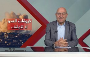 خروقات الاحتلال لاتفاق وقف العدوان على لبنان لا تتوقف