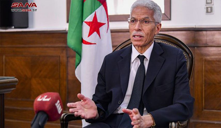 سفير الجزائر بدمشق: العلاقات مع سورية متميزة وحريصون على تعزيزها