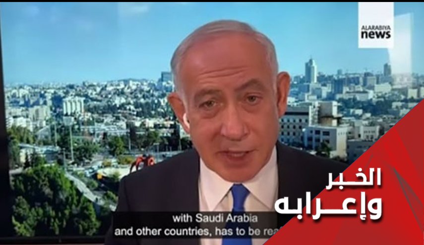 نتنياهو يحل ضيفا خاصا على قناة 'العربية' باللغة الإنكليزية 