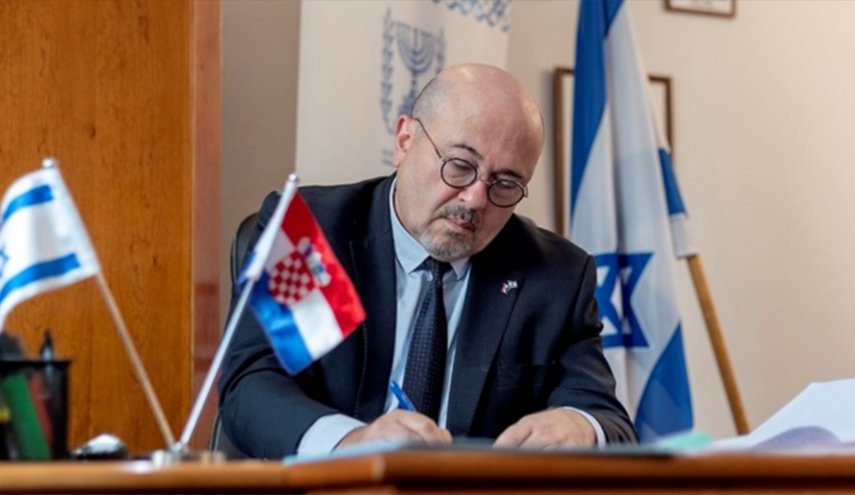 سفير الاحتلال الإسرائيلي في كرواتيا يشعل أزمة دبلوماسية