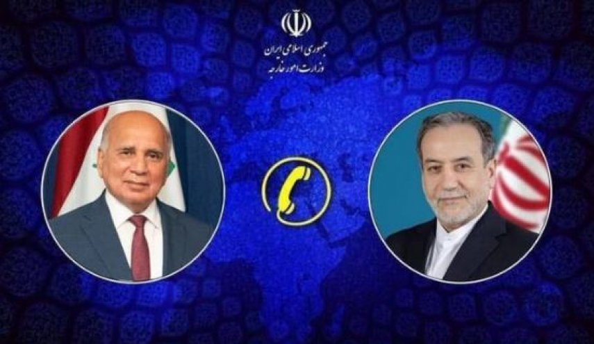 گفتگوی تلفنی وزرای امور خارجه ایران و عراق 
